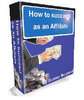 Thumbnail How To Succeed As An Affiliate