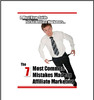 Thumbnail The 7 Most Common Mistakes Made In Affiliate Marketing Thumbnail The 7 Most Common Mistakes Made In Affiliate Marketing