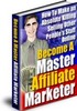 Thumbnail  Become A Master Affiliate Marketer