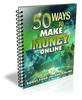 Thumbnail  50 Ways To Make Money Online