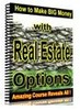 Thumbnail  Make Big Money with Real Estate Options
