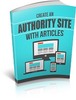 Thumbnail  Create An Authority Site With Articles