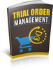 Thumbnail  Trial Order Management