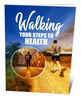 Thumbnail  Walking Your Steps To Health