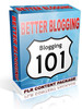 Thumbnail Better Blogging 101 Thumbnail Better Blogging 101