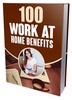 Thumbnail 100 Work at Home Benefits