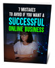 Thumbnail 7 Mistakes To Avoid If You Want a Successful Online Business Thumbnail 7 Mistakes To Avoid If You Want a Successful Online Business