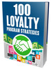 Thumbnail 100 Loyalty Program Strategies Thumbnail 100 Loyalty Program Strategies