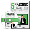 Thumbnail 5 Reasons To Market Your Business With Video Thumbnail 5 Reasons To Market Your Business With Video