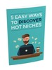 Thumbnail 5 Ways To Discover Hot Niches Thumbnail 5 Ways To Discover Hot Niches