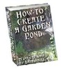 Thumbnail How to Create a Garden Pond Thumbnail How to Create a Garden Pond