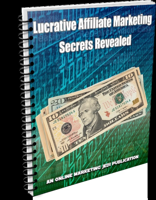 Product picture Lucrative Affiliate Marketing Secrets Revealed
