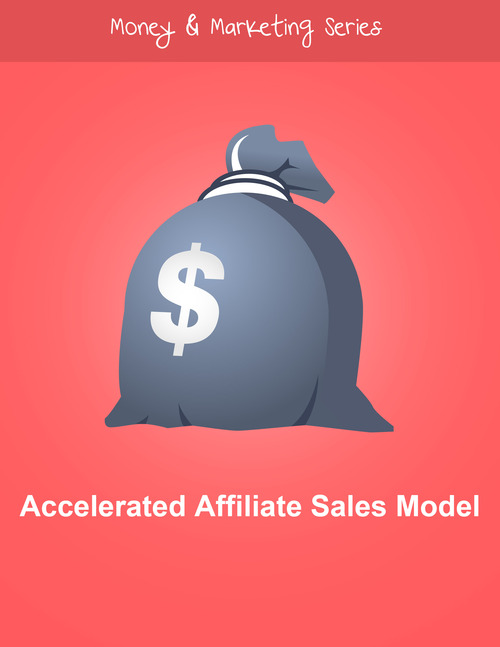 Product picture Accelerated Affiliate Sales Model