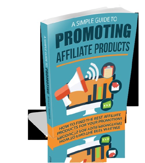 Product picture A Simple Guide To Promoting Affiliates Products