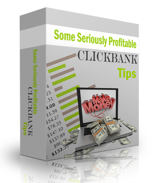 Product picture Some Seriously Profitable Clickbank Tips