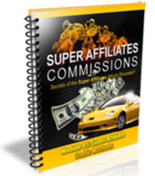 Product picture Secrets of the Super Affiliate Minds Revealed Guide