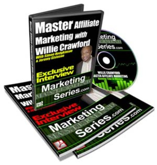 Product picture Master Affiliate Marketing With Willie Crawford