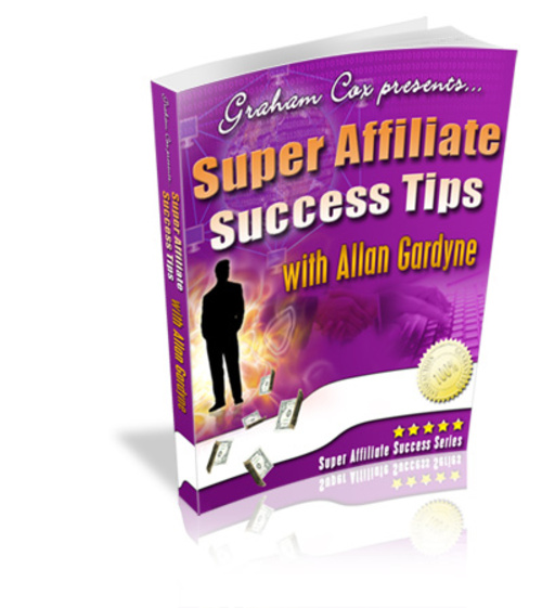Product picture Super Affiliate Success Tips Rosalind Gardener