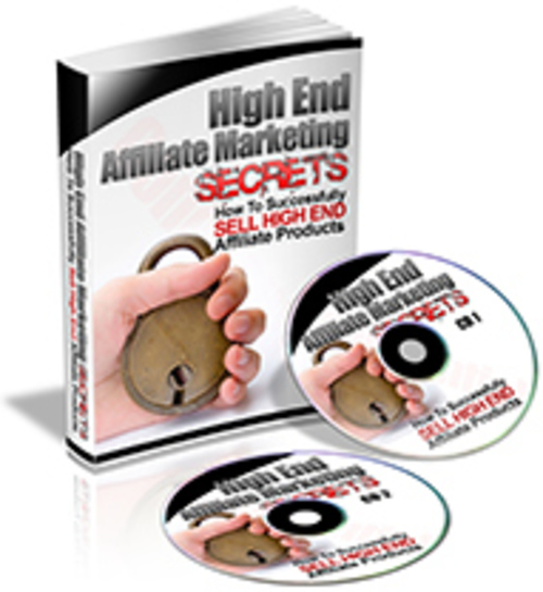 Product picture High End Affiliate Marketing Secrets Audio and Guide
