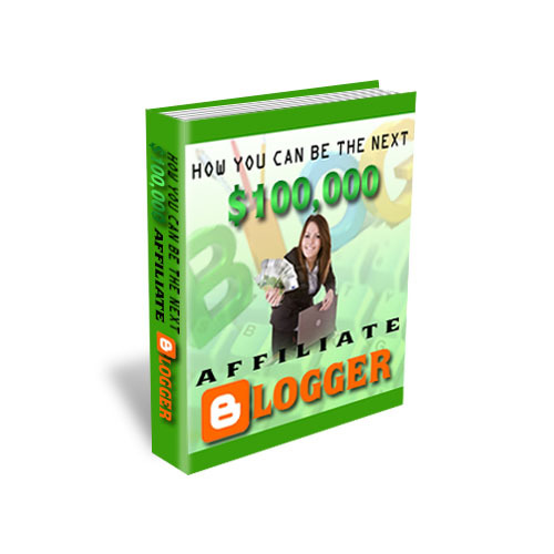 Product picture  How You Can Become The Next 100,000 Affiliate Blogger