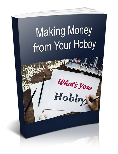 Product picture  Making Money From Hobbies