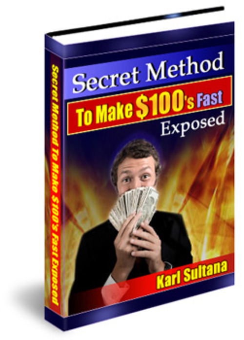 Product picture  Secret Method To Make $100Fast Exposed