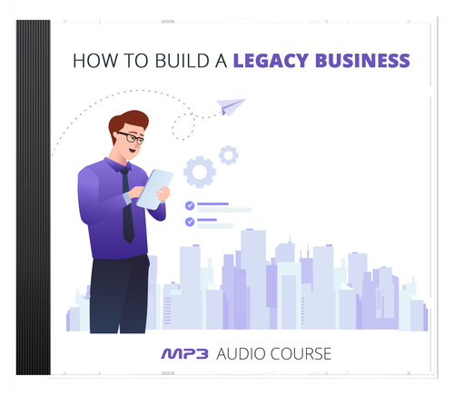 Product picture  How To Build a Legacy Business
