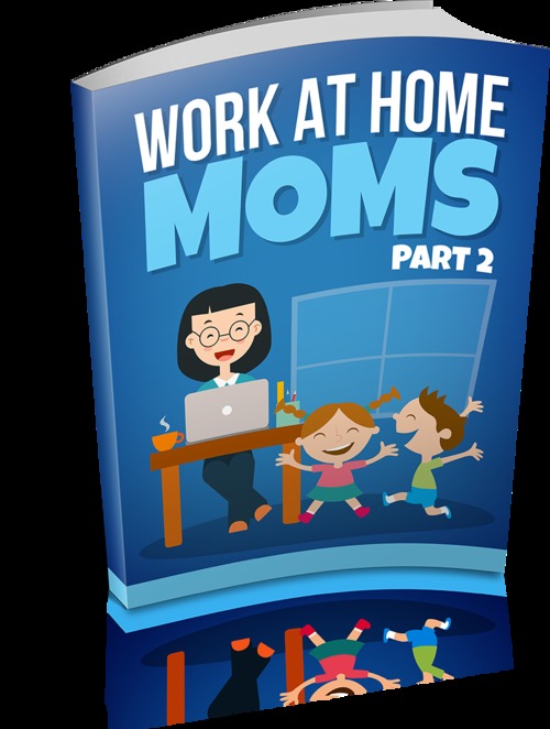 Product picture  Work At Home Moms Part 2