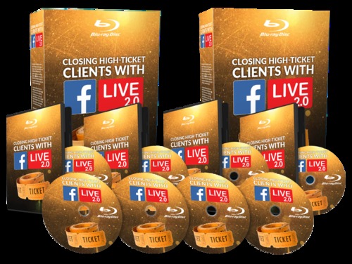 Product picture  Closing High Ticket Clients With Facebook Live 2.0