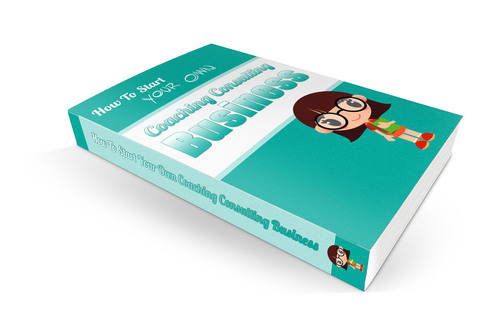 Product picture  How To Start Your Own Coaching Consulting Business