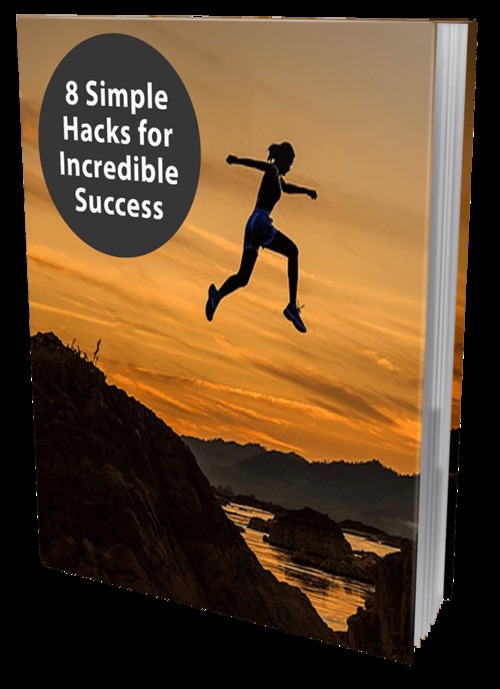 Product picture  8 Simple Hacks For Incredible Success