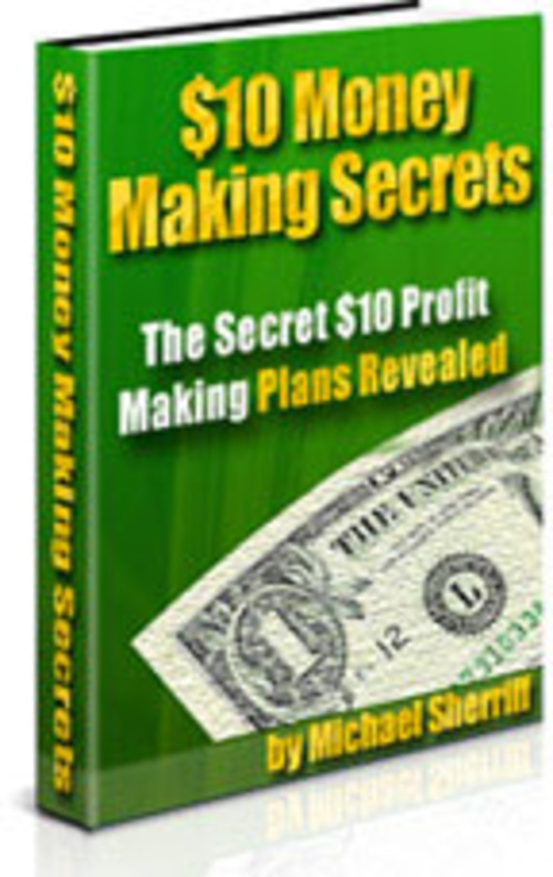 Product picture 10 Dollar Money Making Secrets