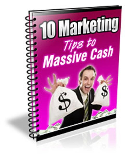 Product picture 10 Marketing Tips To Massive Cash