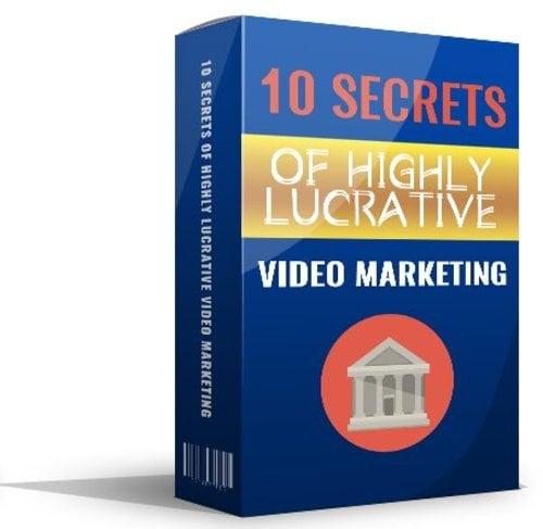 Product picture 10 Secrets of Highly Lucrative Video Marketing