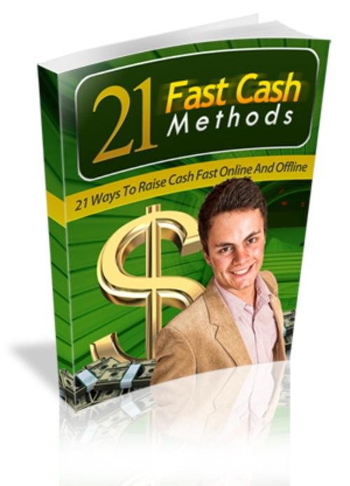 Product picture 21 Fast Cash Methods