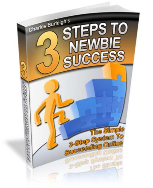 Product picture 3 Steps To Newbies Success