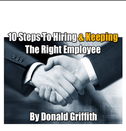 Product picture 10 Steps To Hiring & Keeping The Right Employee