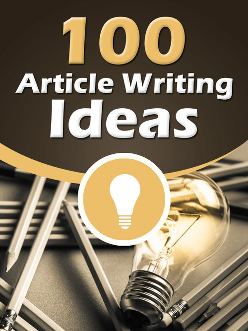 Product picture 100 Articles Writing Ideas
