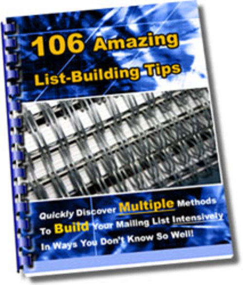 Product picture 106 Amazing List Building Tips