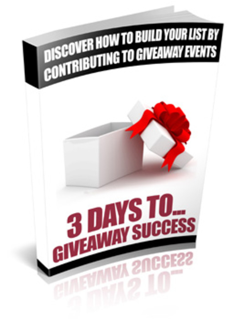Product picture 3 Days To Giveaway Success