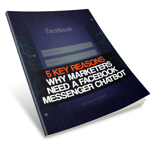 Product picture 5 Key Reasons Why Marketers Need a Facebook Messeger Chatbot