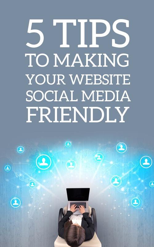 Product picture 5 Tips To Making Your Website Social Media Friendly