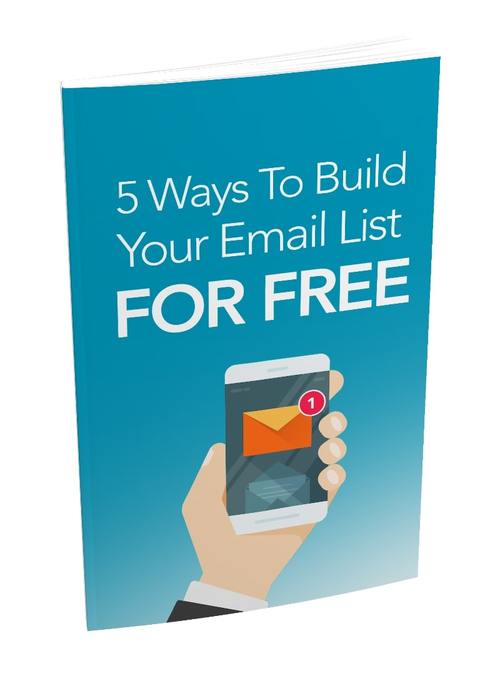 Product picture 5 Ways To Build Your Email List For Free