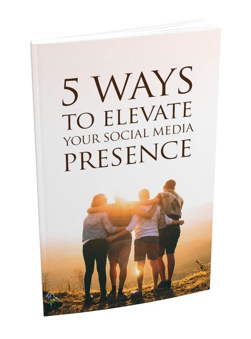 Product picture 5 Ways To Elevate Your Social Media Presence