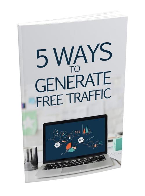 Product picture 5 Ways To Generate Free Traffic