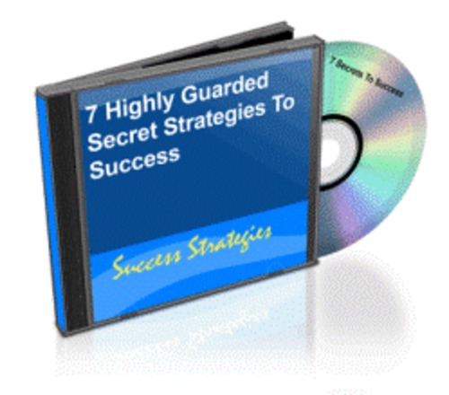 Product picture 7 Highly Guarded Secret Strategies To Success