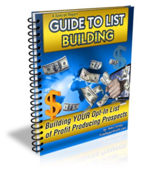 Product picture A Special Report Guide To List Building