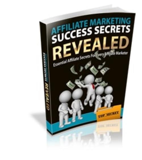 Product picture Affiliate Marketing Success Secrets Revealed