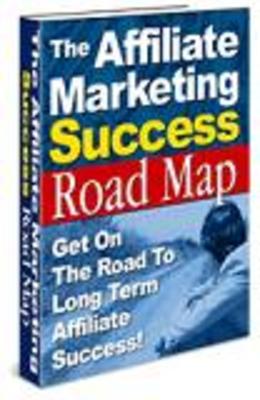 Product picture Affiliate Marketing Success Road Map