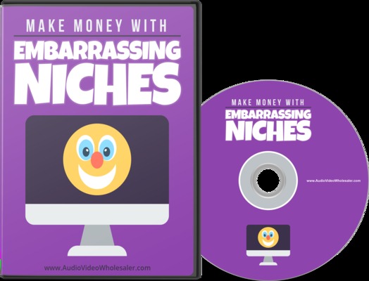 Product picture Make Money with Embarrassing Niches